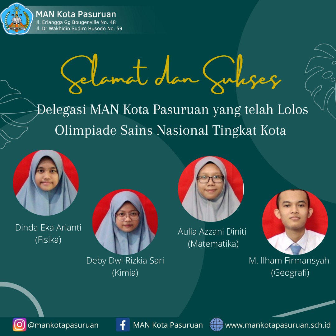 4 Delegasi MANKOPAS Lolos Dalam Oliampiade Sains Nasional (OSN)  2022 Tingkat Kota Pasuruan