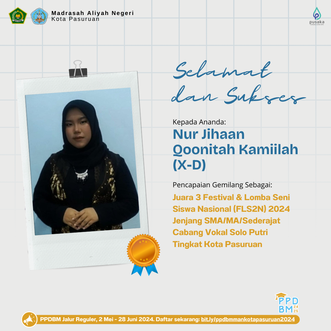 Juara 3 FLS2N 2024 Jenjang SMA/MA/Sederajat Cabang Vokal Solo Putri Tingkat Kota Pasuruan